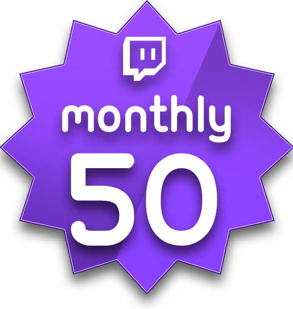 Twitch Monthly 50